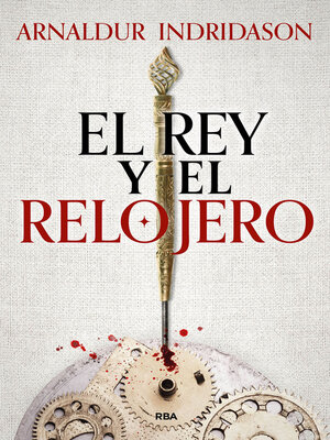 cover image of El rey y el relojero